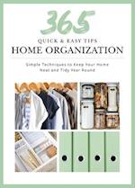 Quick and Easy Home Organization