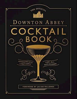 Downton Abbey Cocktail Book