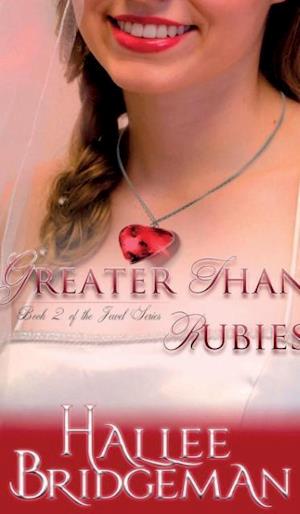 Greater Than Rubies