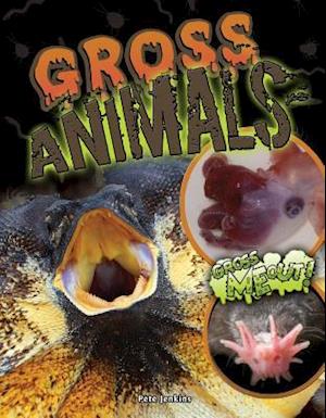 Gross Animals