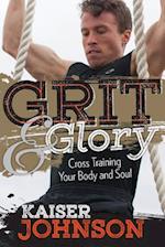 Grit & Glory