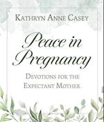 Peace in Pregnancy
