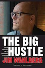 The Big Hustle