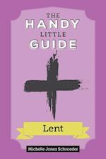 The Handy Little Guide to Lent