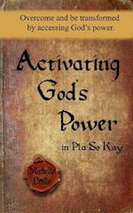 Activating God's Power in Pla So Kay