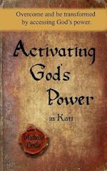 Activating God's Power in Kati