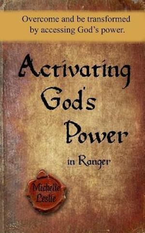 Activating God's Power in Ranger (Mascline Version)