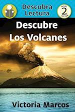 Descubre Los Volcanes