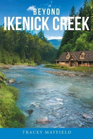 Beyond Ikenick Creek