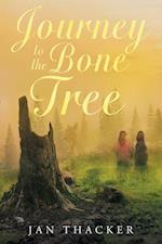 Journey to the Bone Tree