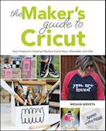 Makers Guide to Cricut