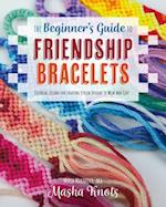 Beginner's Guide to Friendship Bracelets