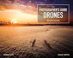 The Photographer's Guide to Drones