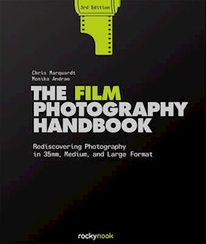 The Film Photography Handbook, 3rd Edition