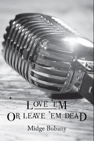 Love 'em or Leave 'em Dead, Volume 4