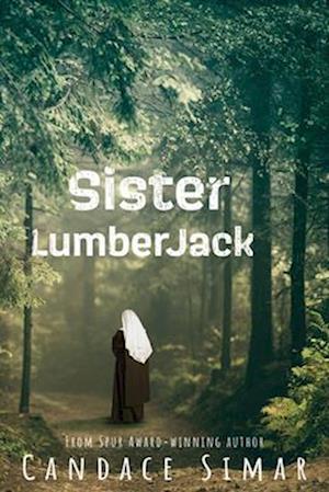 Sister Lumberjack