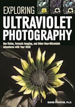 Exploring Ultraviolet Photography