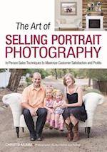 The Art of Selling Portrait Photography