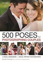 500 Poses for Photographing Couples