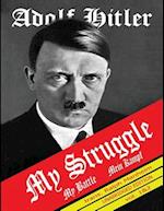 My Struggle: Mein Kampf English Version 