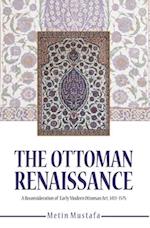 The Ottoman Renaissance
