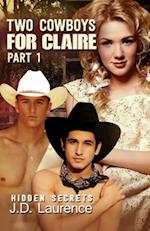 Two Cowboys for Claire Part 1