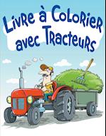 Livre à Colorier avec Tracteurs