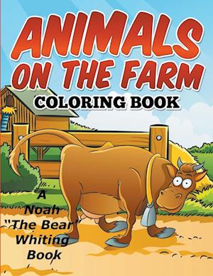 Animals On The Farm Coloring Book