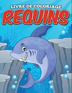 Livre De Coloriage Requins