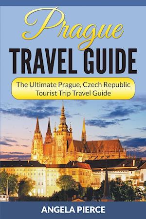 Prague Travel Guide