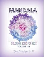 Mandala Coloring Book for Kids Volume #2