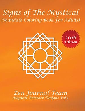 Signs of the Mystical (Mandala Coloring Book for Adults)