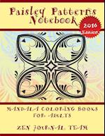 Paisley Patterns Notebook (Mandala Coloring Books for Adults)