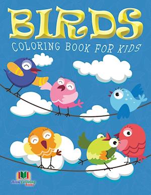 Birds Coloring Book for Kids (Kids Colouring Books