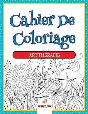 Livre de Coloriage de Botanique Édition Des Plantes Et Des Fleurs (French Edition)