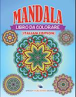 Libro Da Colorare Mandala (Italian Edition)
