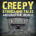 Creepy Stories and Tales Around the World