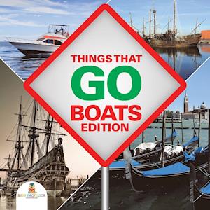 Things That Go - Boats Edition