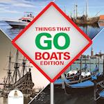 Things That Go - Boats Edition