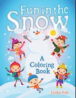 Fun in the Snow (A Coloring Book)