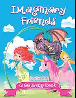 Imaginary Friends (a Coloring Book)