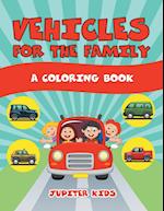 Vehicles for the Family (a Coloring Book)