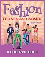 Fashion for Men and Women (a Coloring Book)