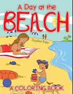 A Day at the Beach (A Coloring Book)