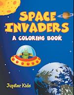 Space Invaders (a Coloring Book)
