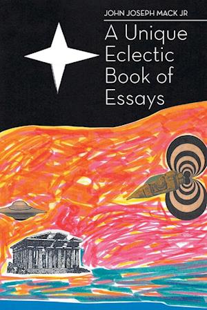 A Unique Eclectic Book of Essays