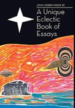 A Unique Eclectic Book of Essays