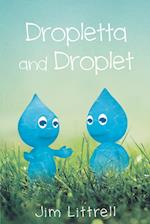 Dropletta and Droplet