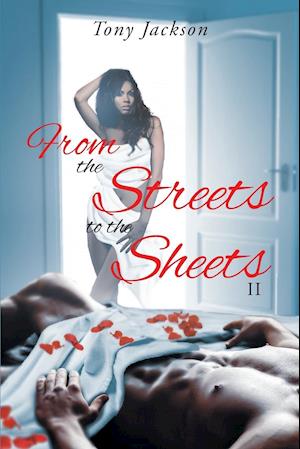 From the Street to the Sheets