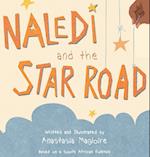 NALEDI & THE STAR ROAD